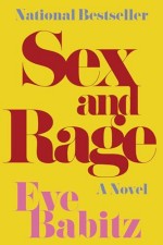 Sex and Rage by Eve Babitz