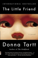 The Little Friend by Donna Tartt